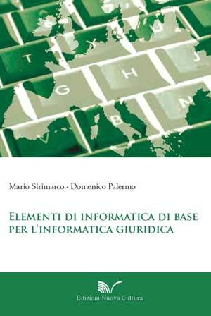 Elementi di informatica di base per l'informatica giuridica
