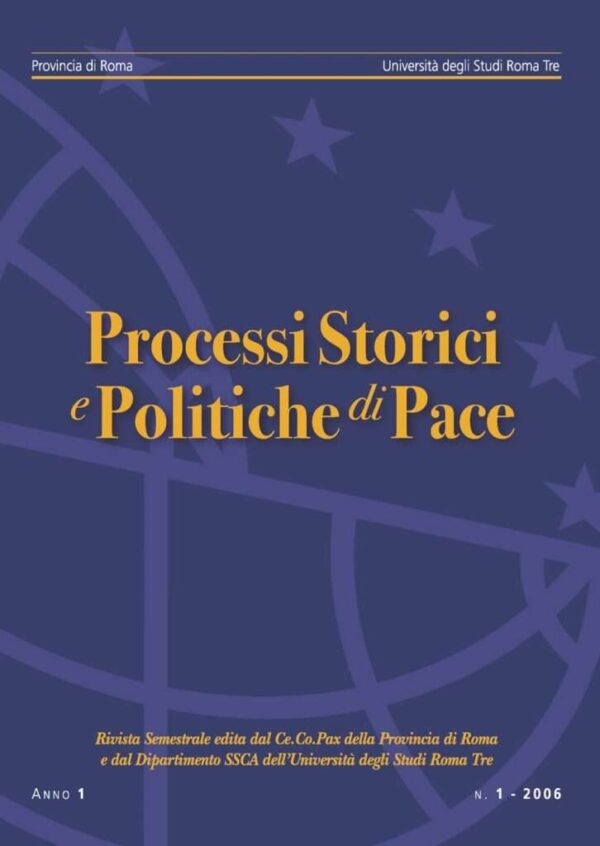Rivista Processi storici e politiche di pace n. 1-2006