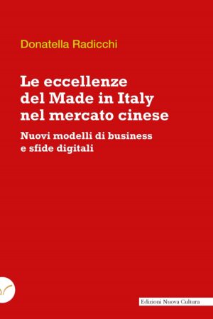 Le eccellenze del Made in Italy nel mercato cinese