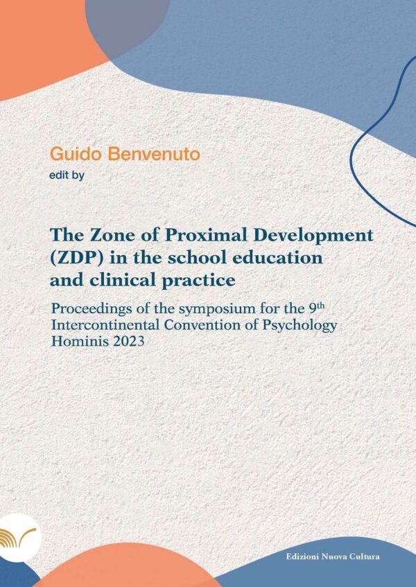 The Zone of Proximal Development (ZDP) in the school education and clinical practice