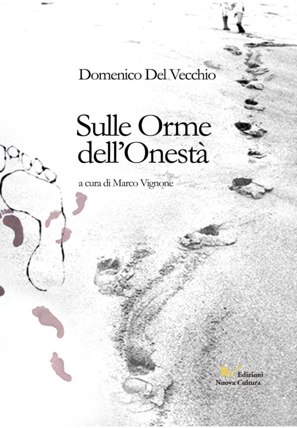 Sulle orme dell'onestà