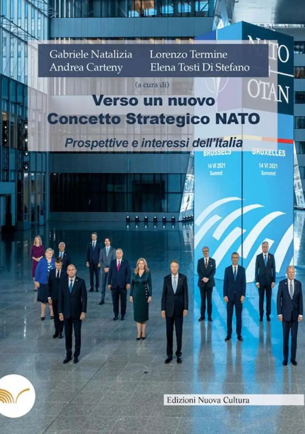 Verso un nuovo concetto strategico NATO