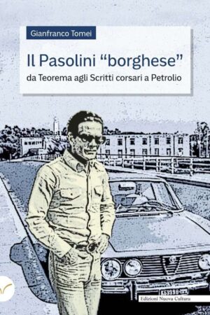 Il Pasolini “borghese”