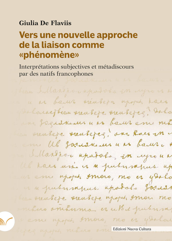 Vers une nouvelle approche de la liaison comme «phénomène»
