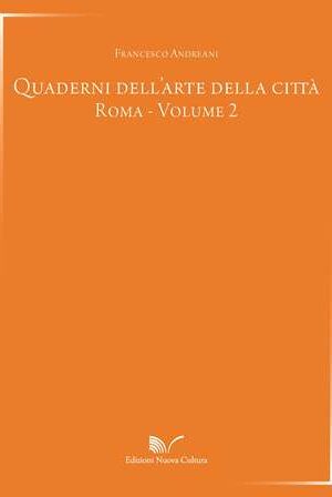 Quaderni dell'arte della città - Volume 2