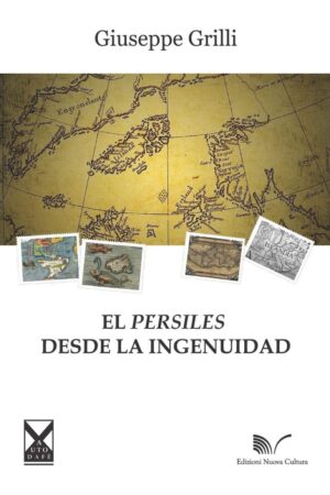 El <em>Persiles</em> desde la Ingenuidad