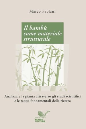 Il bambù come materiale strutturale