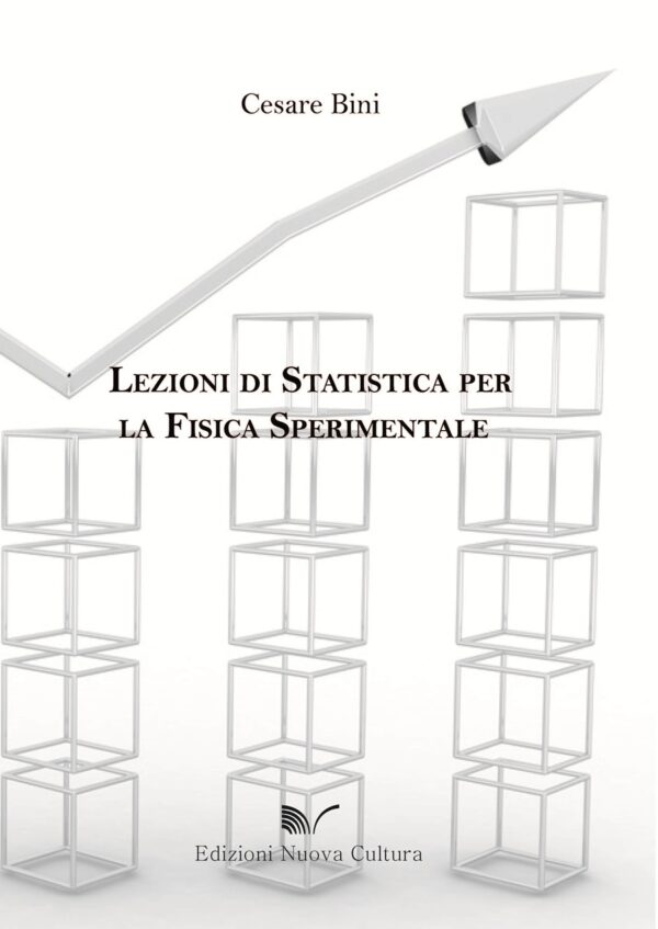 Lezioni di statistica per la fisica sperimentale