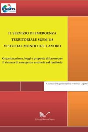 Il servizio di emergenza territoriale SUEM 118 visto dal mondo del lavoro