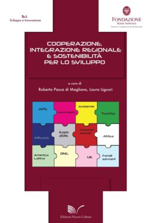 Cooperazione, integrazione regionale e sostenibilità per lo sviluppo
