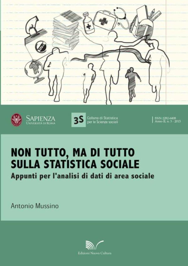 Non tutto, ma di tutto sulla statistica sociale
