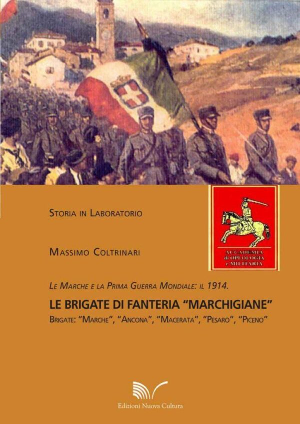 Le Marche e la Prima Guerra Mondiale: il 1914