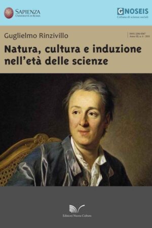 Natura, cultura e induzione nell’età delle scienze