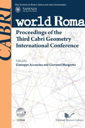 Proceedings of the Third Cabri Geometry International Conference