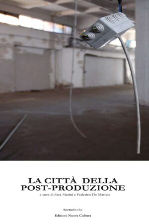 La città della post-produzione