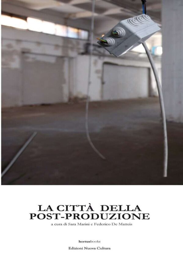 La città della post-produzione