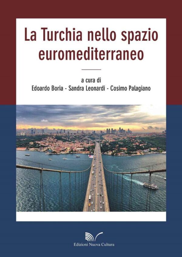 La Turchia nello spazio euromediterraneo