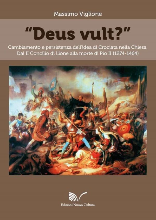 “Deus vult?”