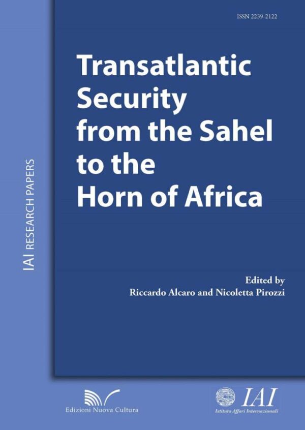 Transatlantic Security from the Sahel to the Horn of Africa