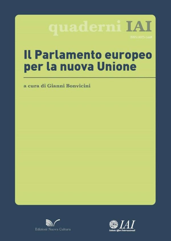 Il Parlamento Europeo per la nuova Unione