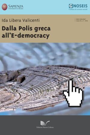 Dalla Polis greca all’E-democracy