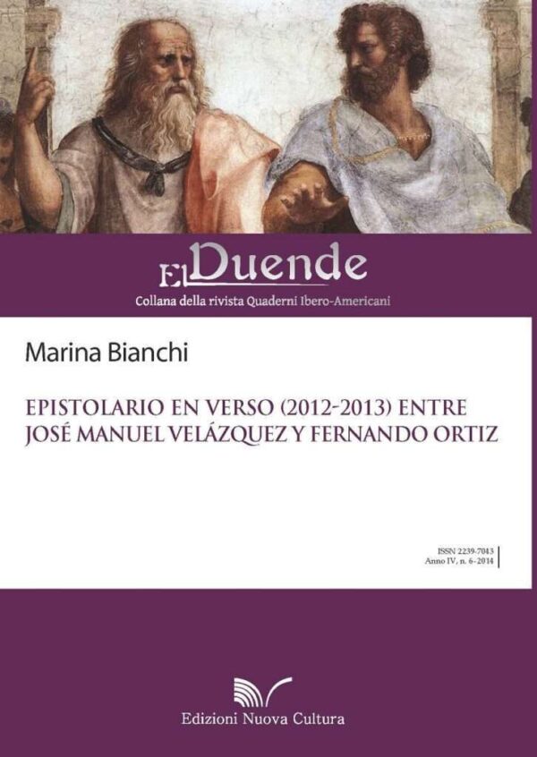 Epistolario en verso (2012-2013) entre José Manuel Velázquez y Fernando Ortiz