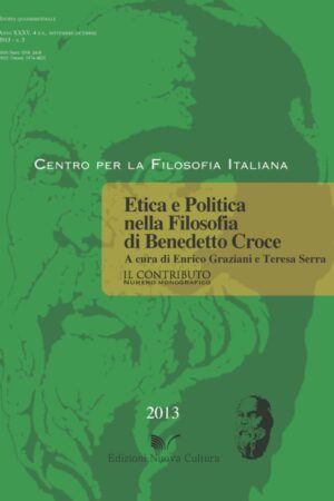 Etica e Politica nella Filosofia di Benedetto Croce