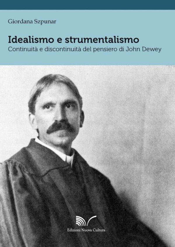 Idealismo e strumentalismo