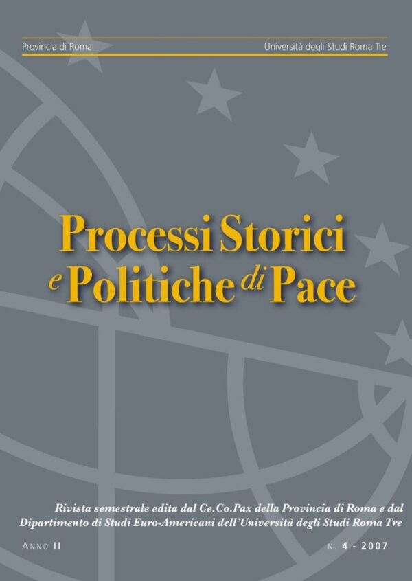 Rivista Processi storici e politiche di pace n. 4 2007