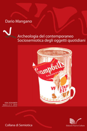 Archeologia del contemporaneo