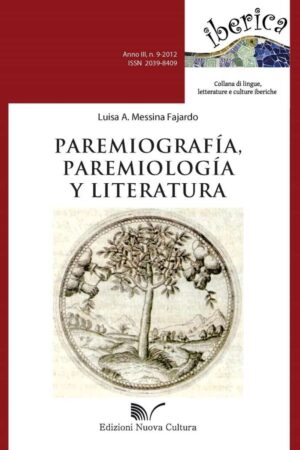 Paremiografía, paremiología y literatura