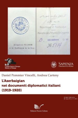 L’Azerbaigian nei documenti diplomatici italiani (1919-1920)
