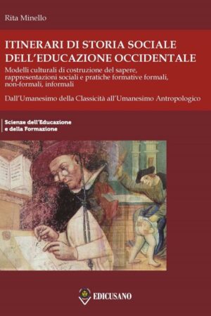 Itinerari di storia sociale dell’educazione occidentale – Volume Primo