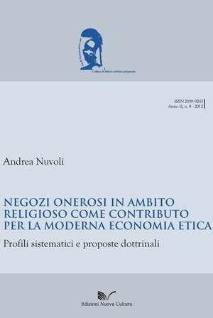 Negozi onerosi in ambito religioso come contributo per la moderna economia etica