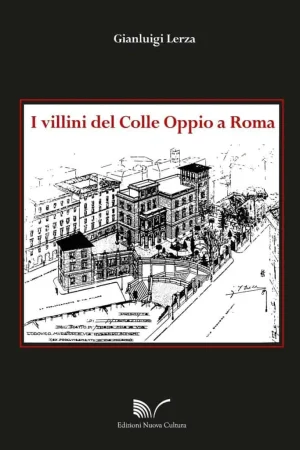 I villini del Colle Oppio a Roma