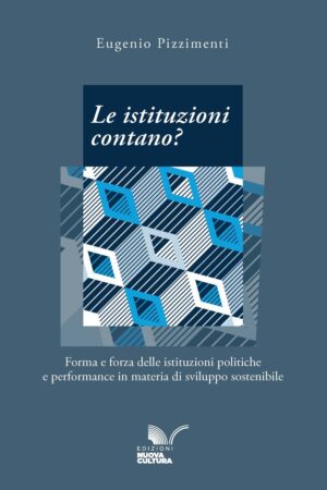 Le istituzioni contano?